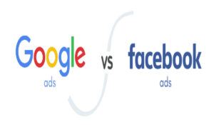 Facebook Ads vs Google Ads