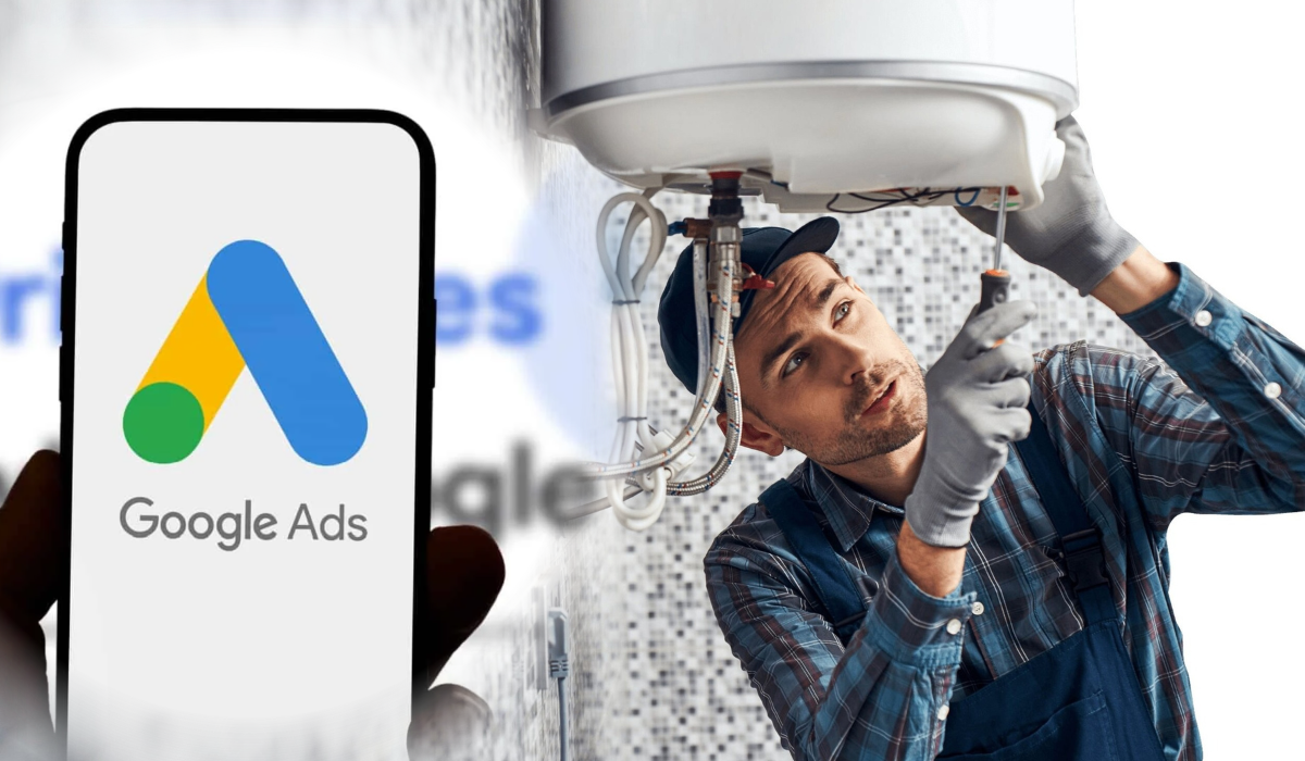 Google Ads for Plumbers